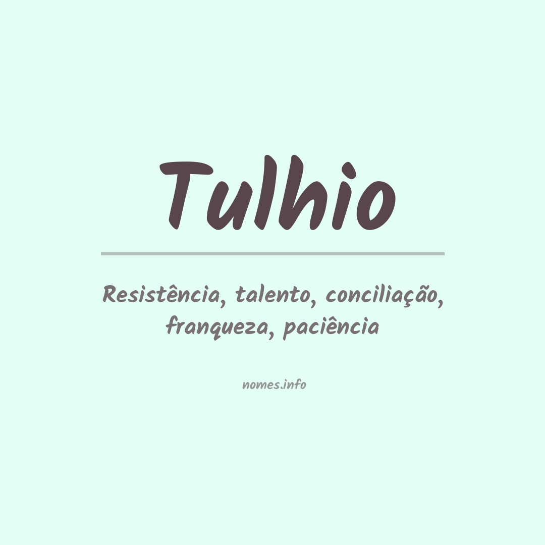 Significado do nome Tulhio