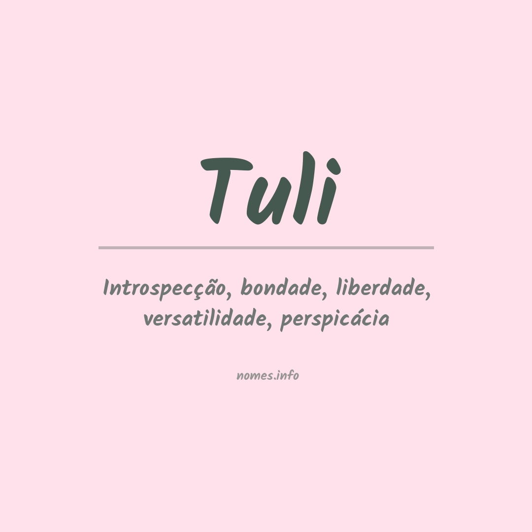 Significado do nome Tuli