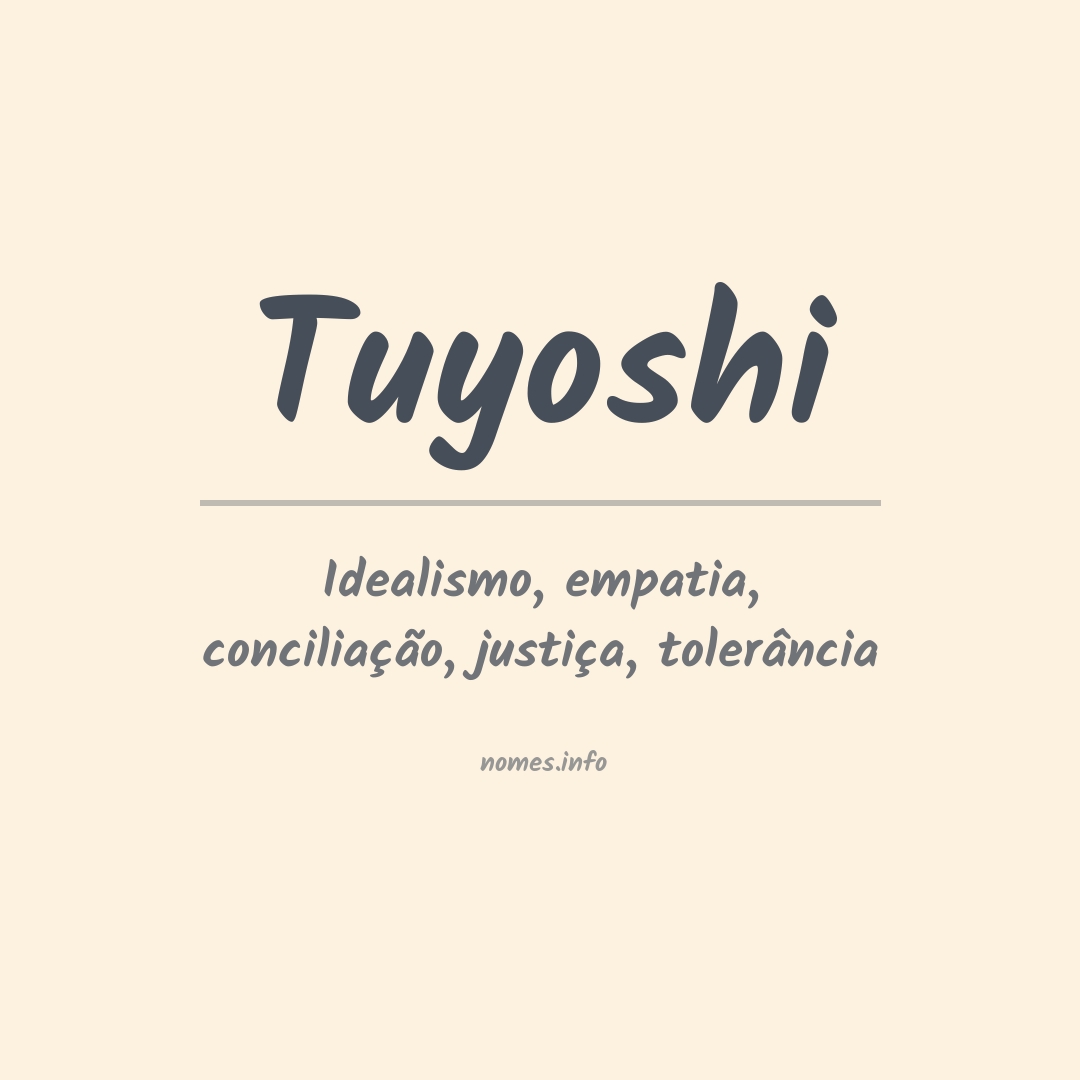 Significado do nome Tuyoshi