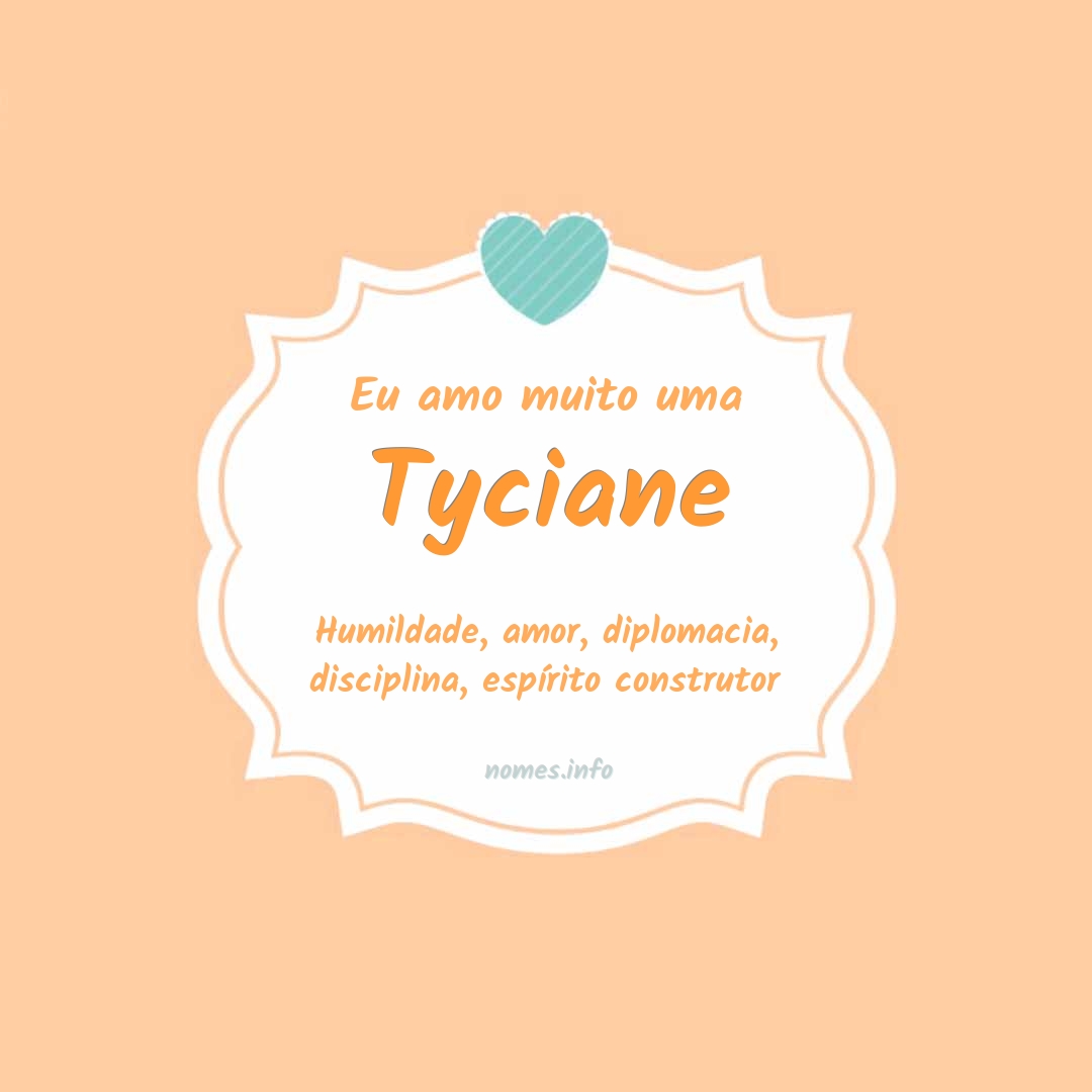 Eu amo muito Tyciane