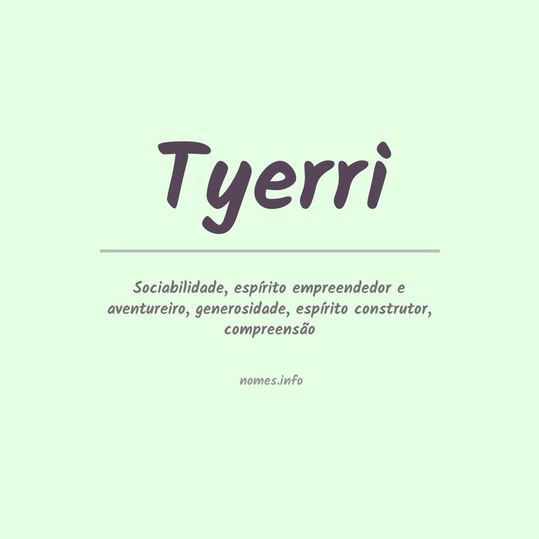 Significado do nome Tyerri