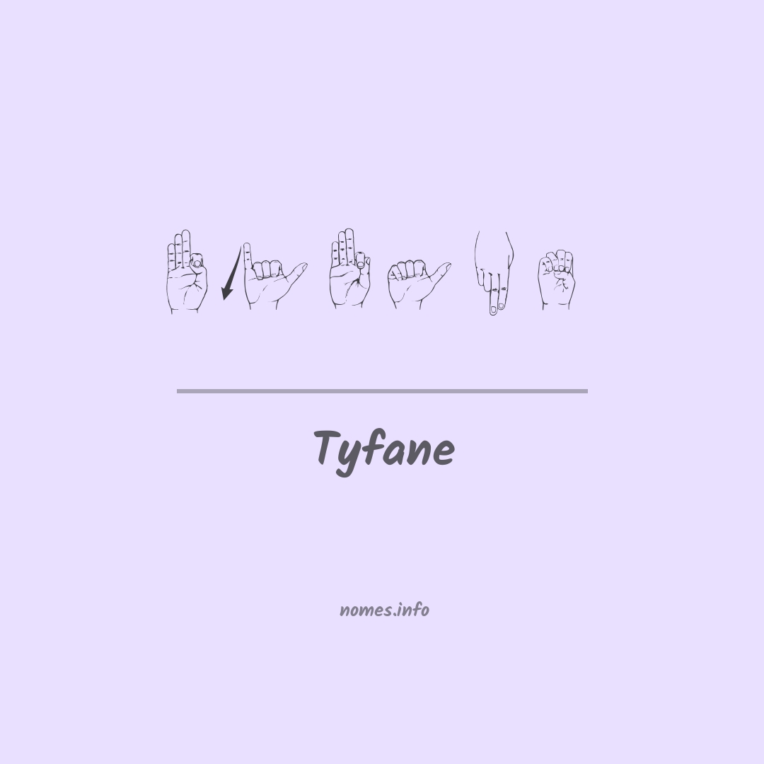Tyfane em Libras