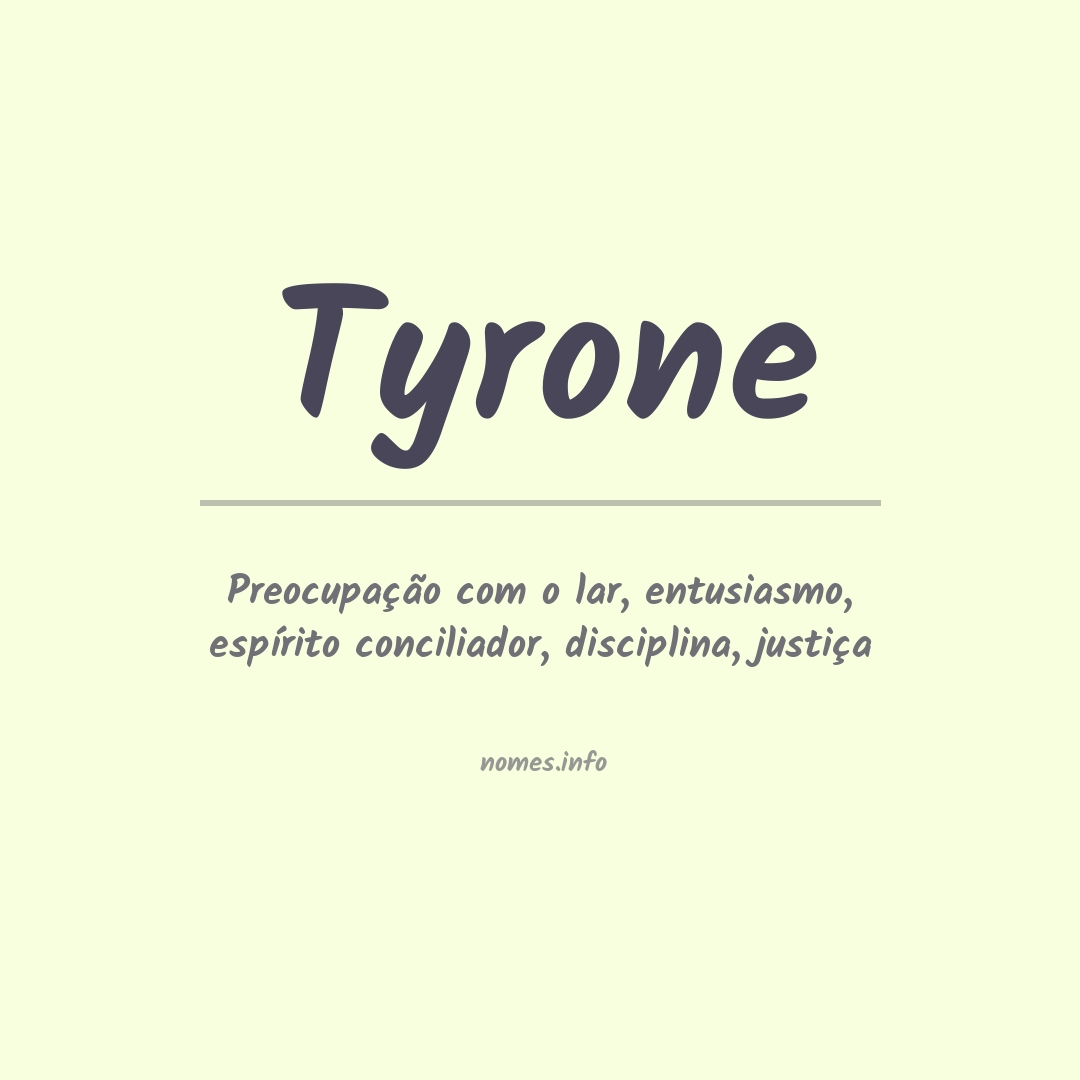 Significado do nome Tyrone