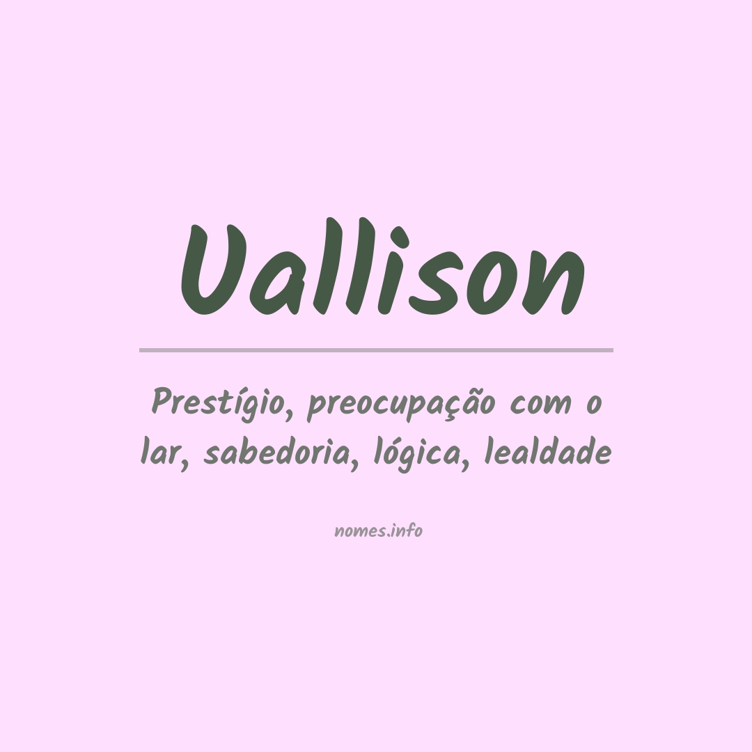 Significado do nome Uallison