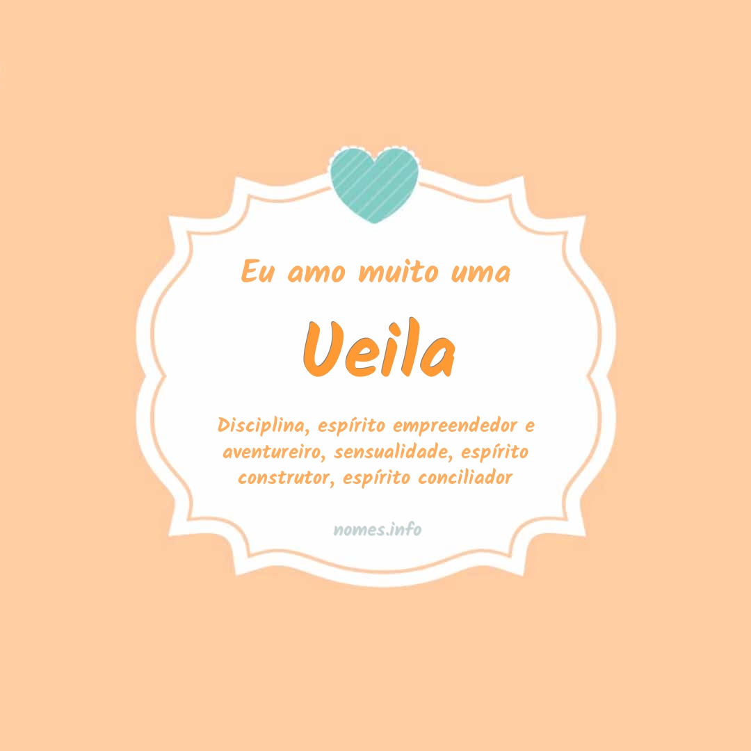 Eu amo muito Ueila