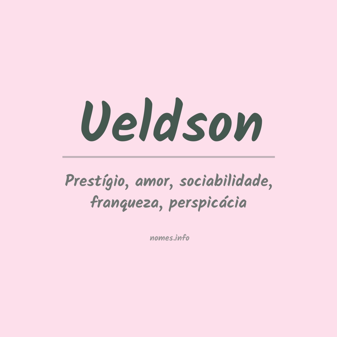 Significado do nome Ueldson