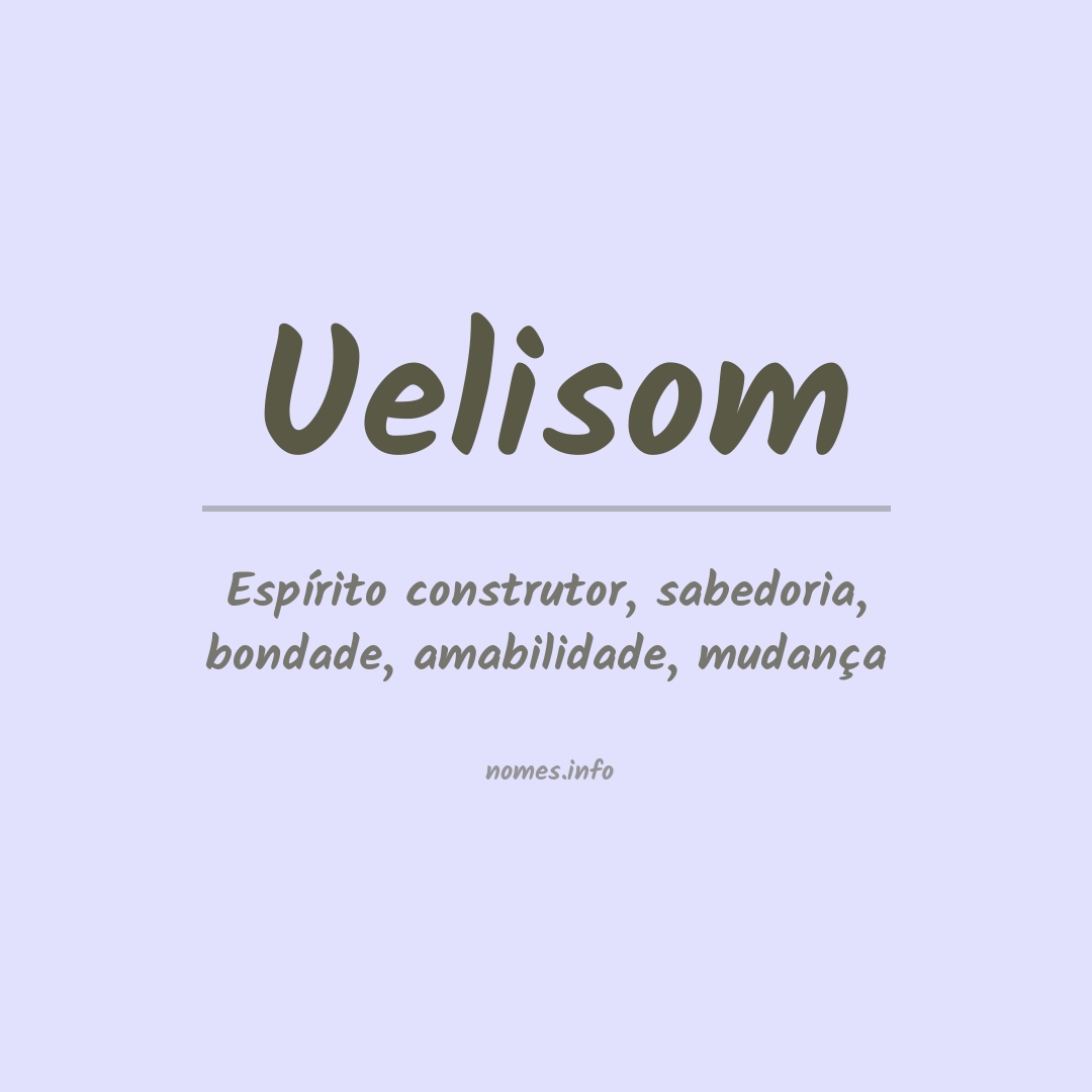 Significado do nome Uelisom