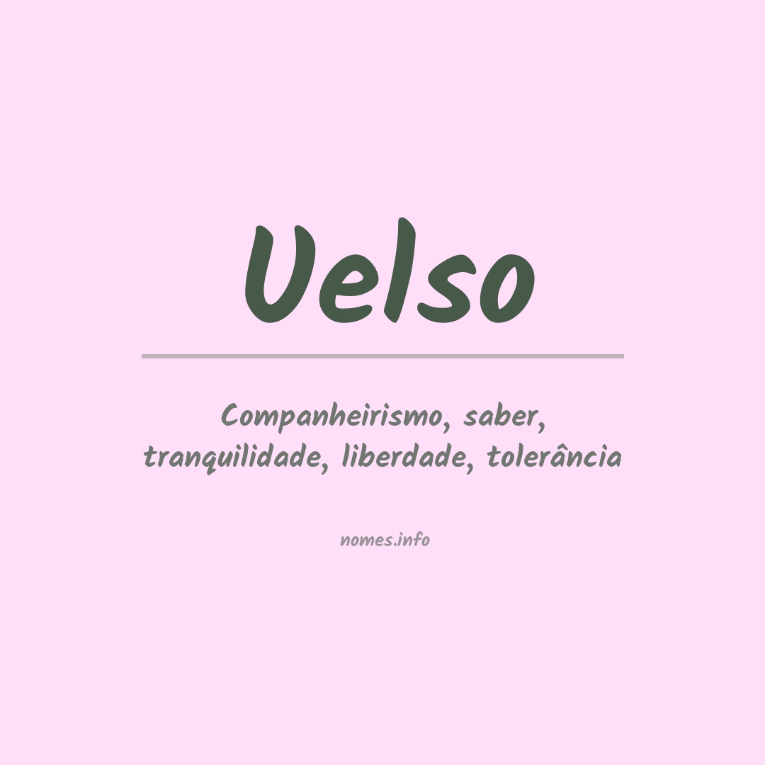 Significado do nome Uelso
