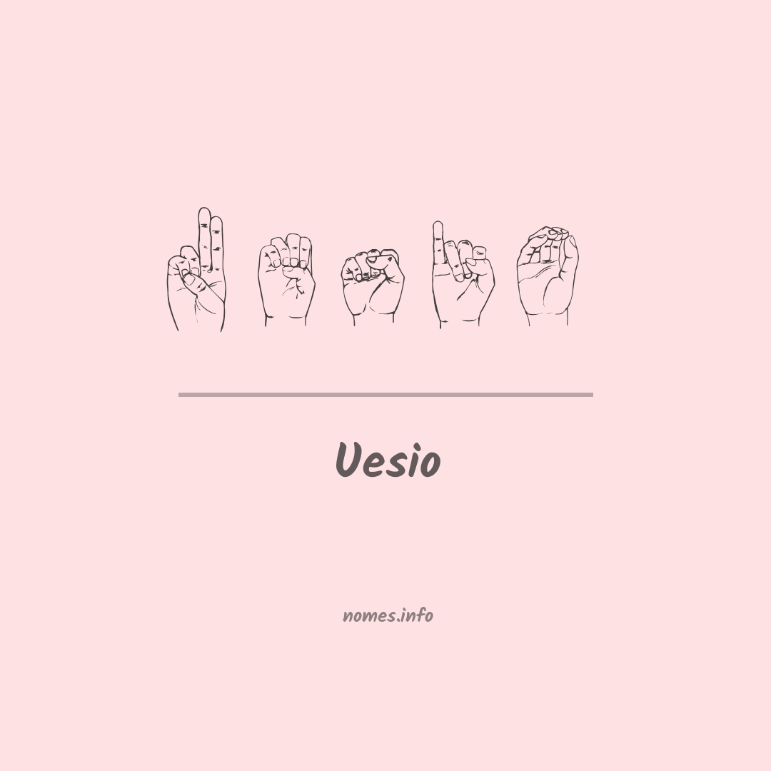 Uesio em Libras