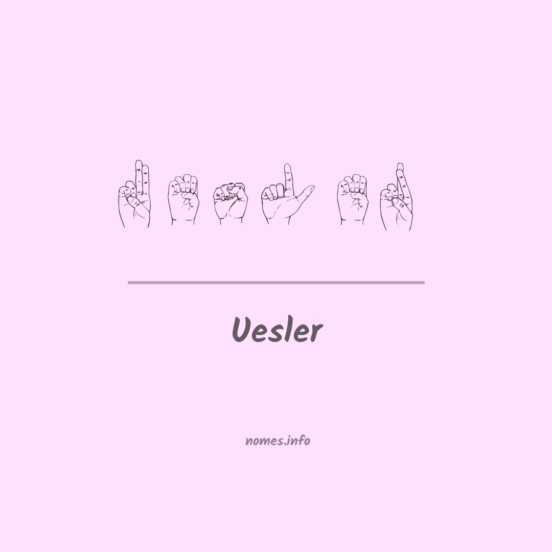 Uesler em Libras