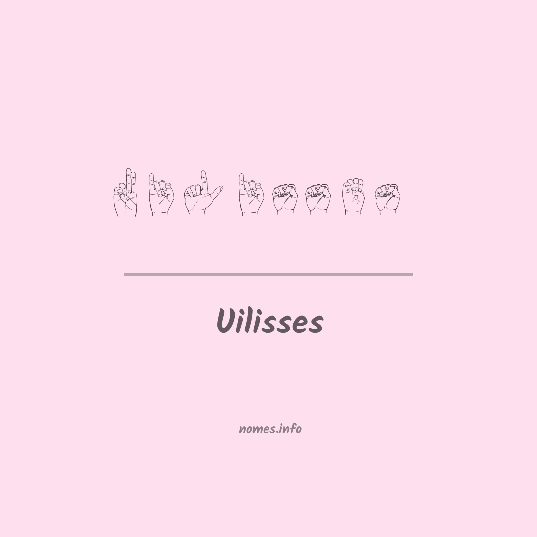Uilisses em Libras