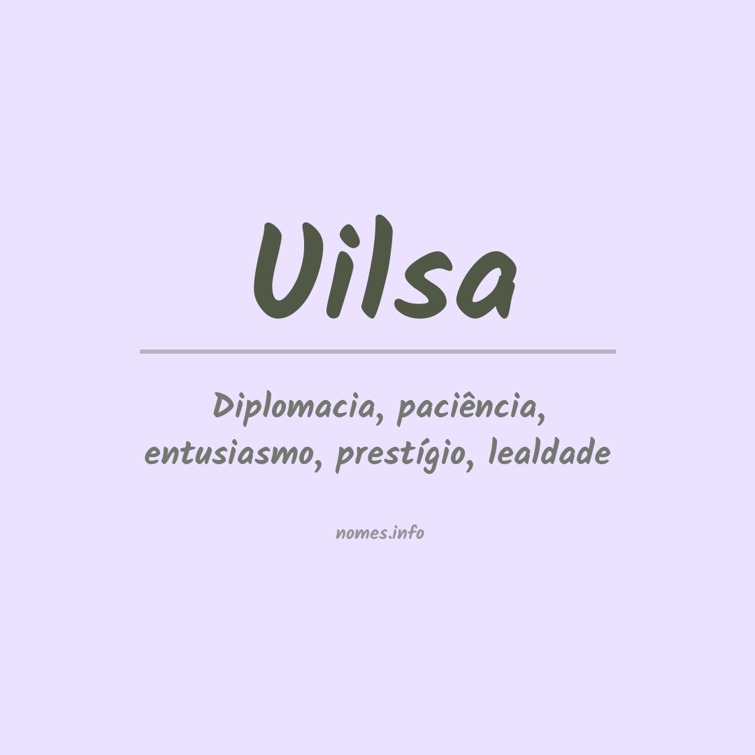 Significado do nome Uilsa