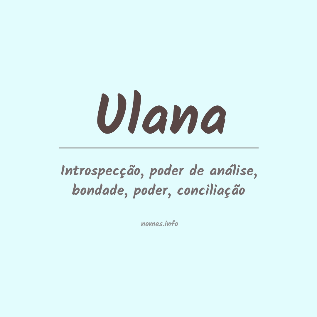 Significado do nome Ulana