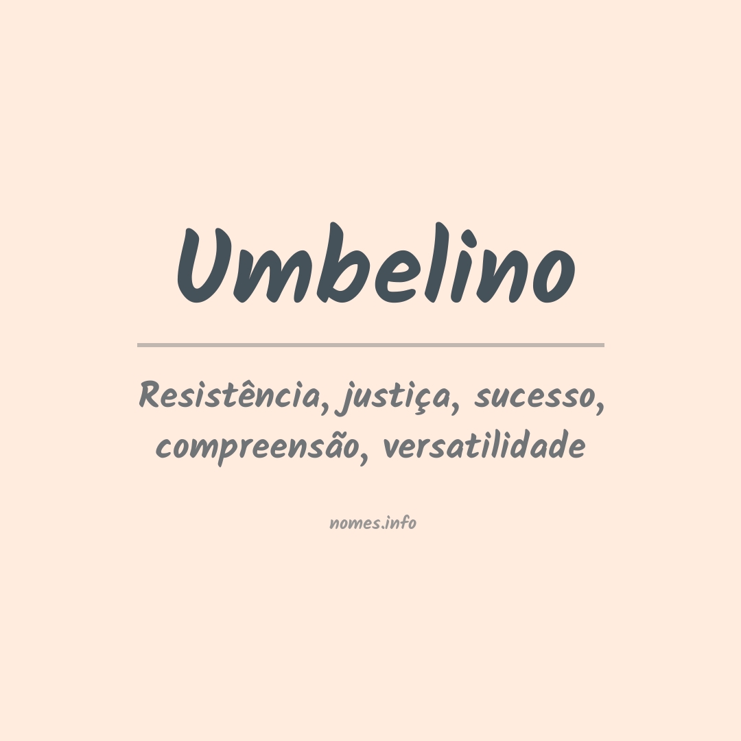 Significado do nome Umbelino