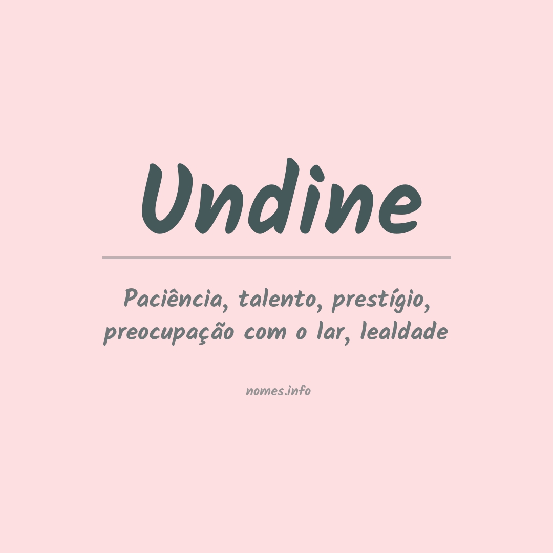 Significado do nome Undine
