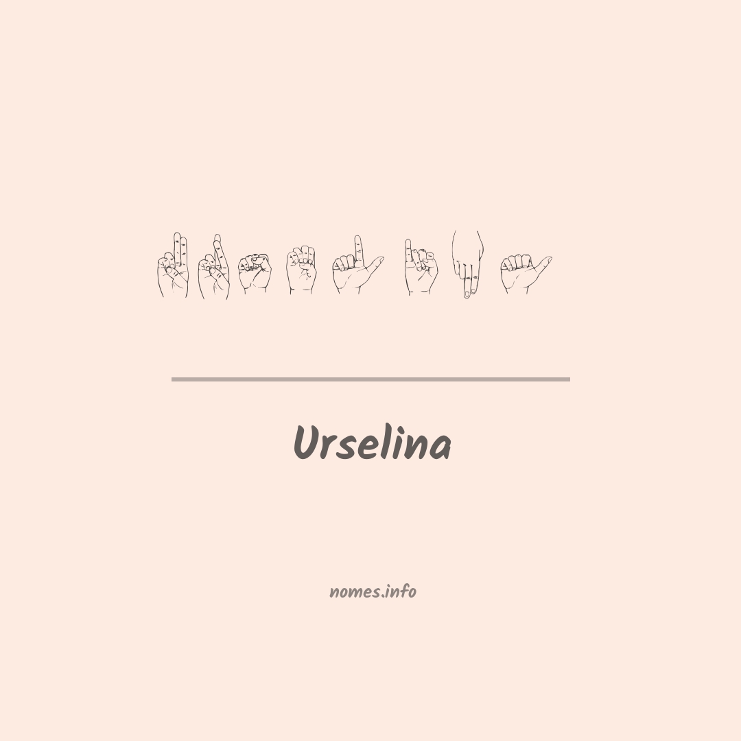 Urselina em Libras