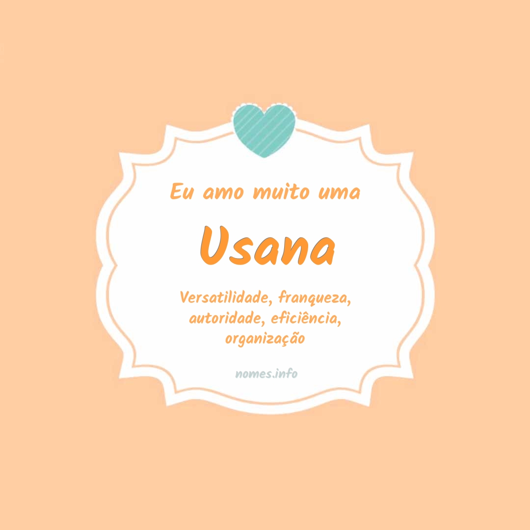Eu amo muito Usana