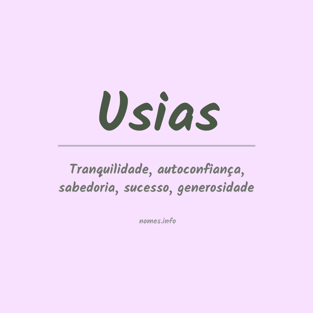 Significado do nome Usias