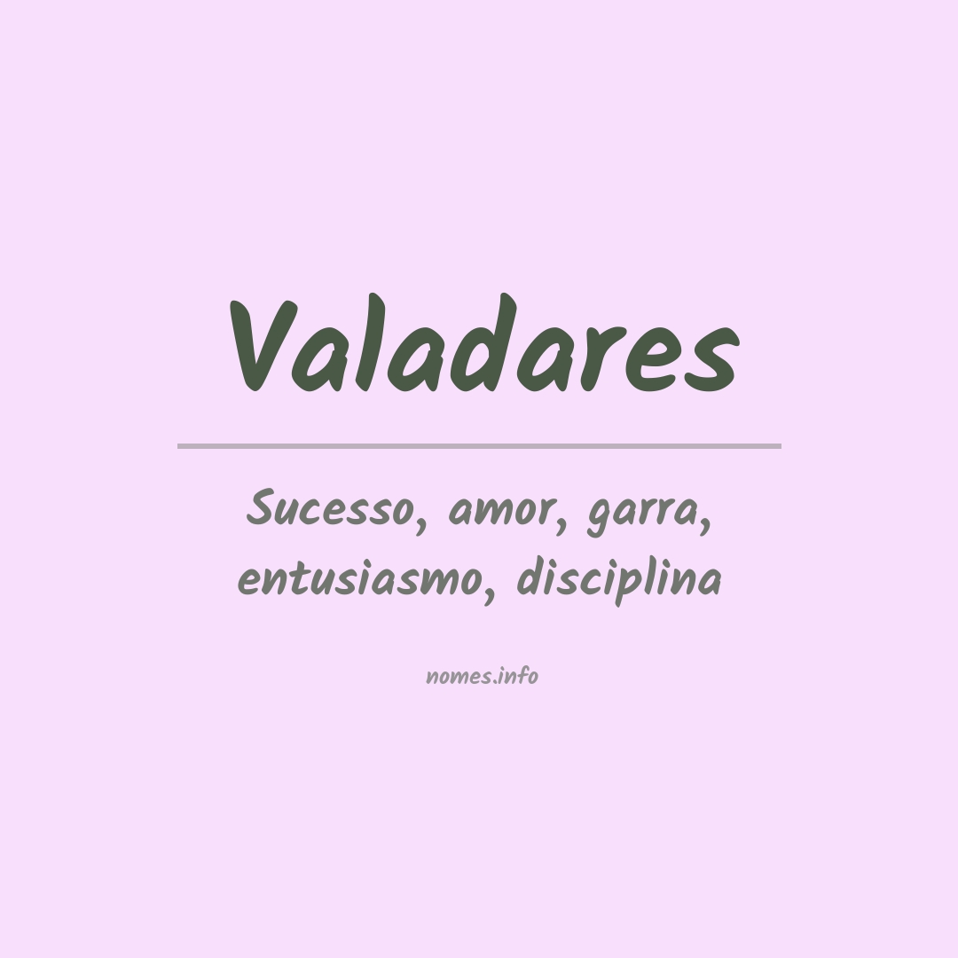 Significado do nome Valadares