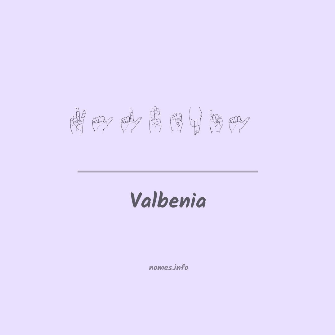 Valbenia em Libras