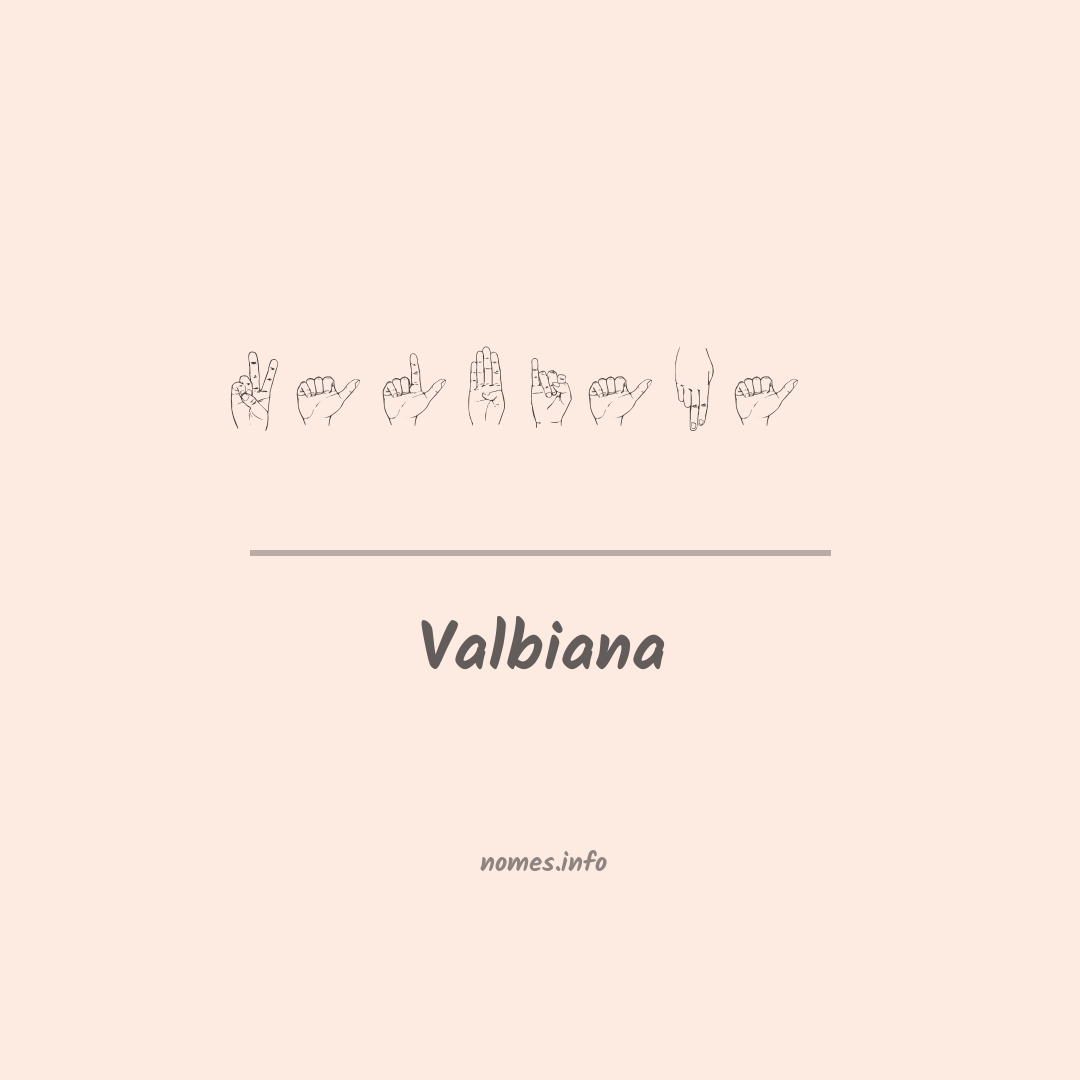 Valbiana em Libras