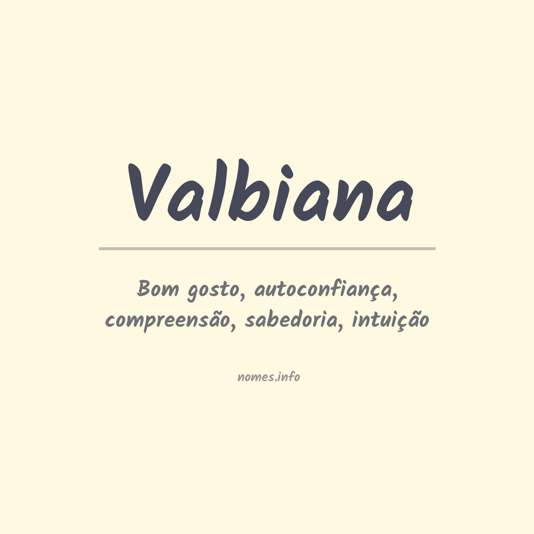 Significado do nome Valbiana