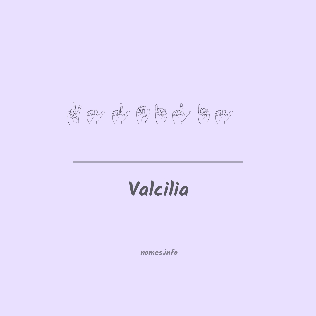 Valcilia em Libras