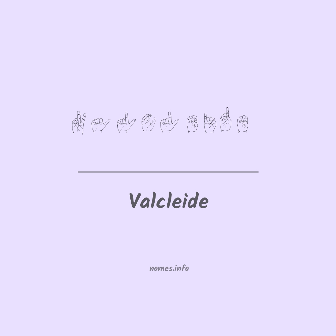 Valcleide em Libras