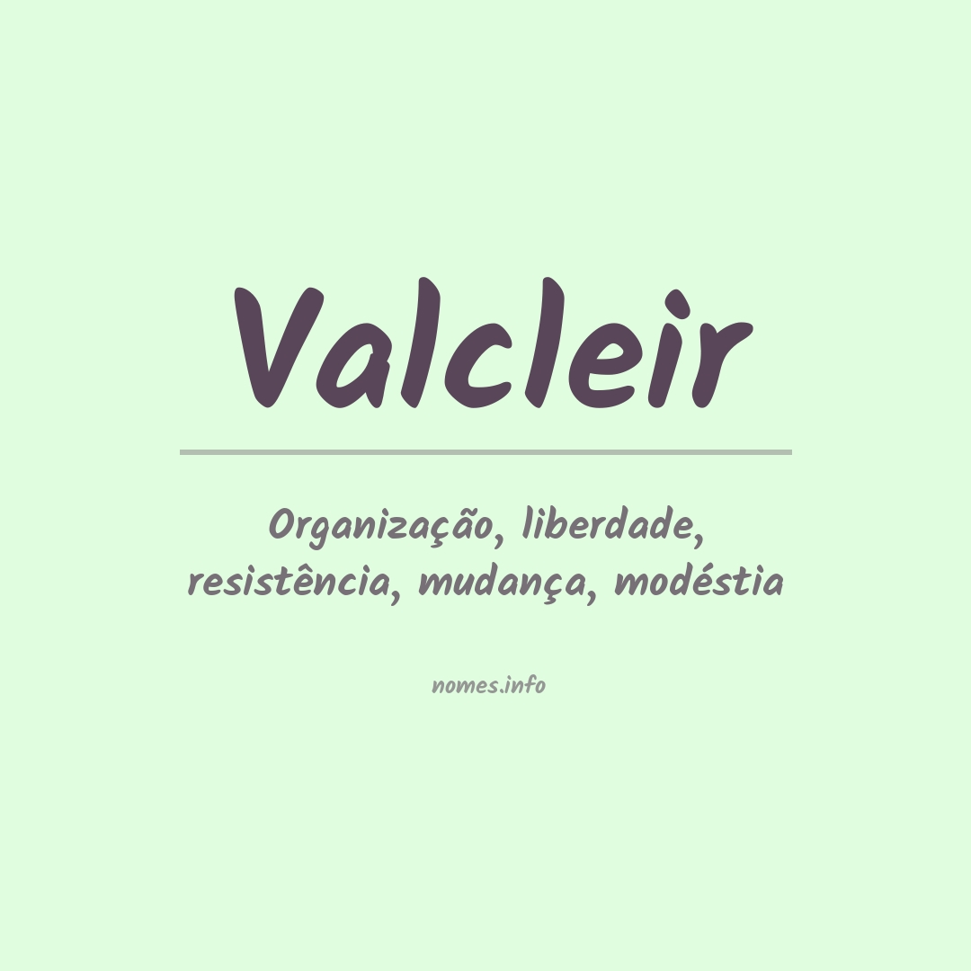 Significado do nome Valcleir