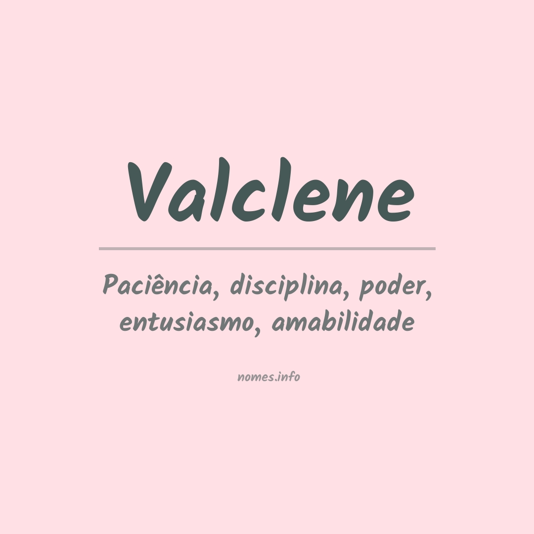 Significado do nome Valclene