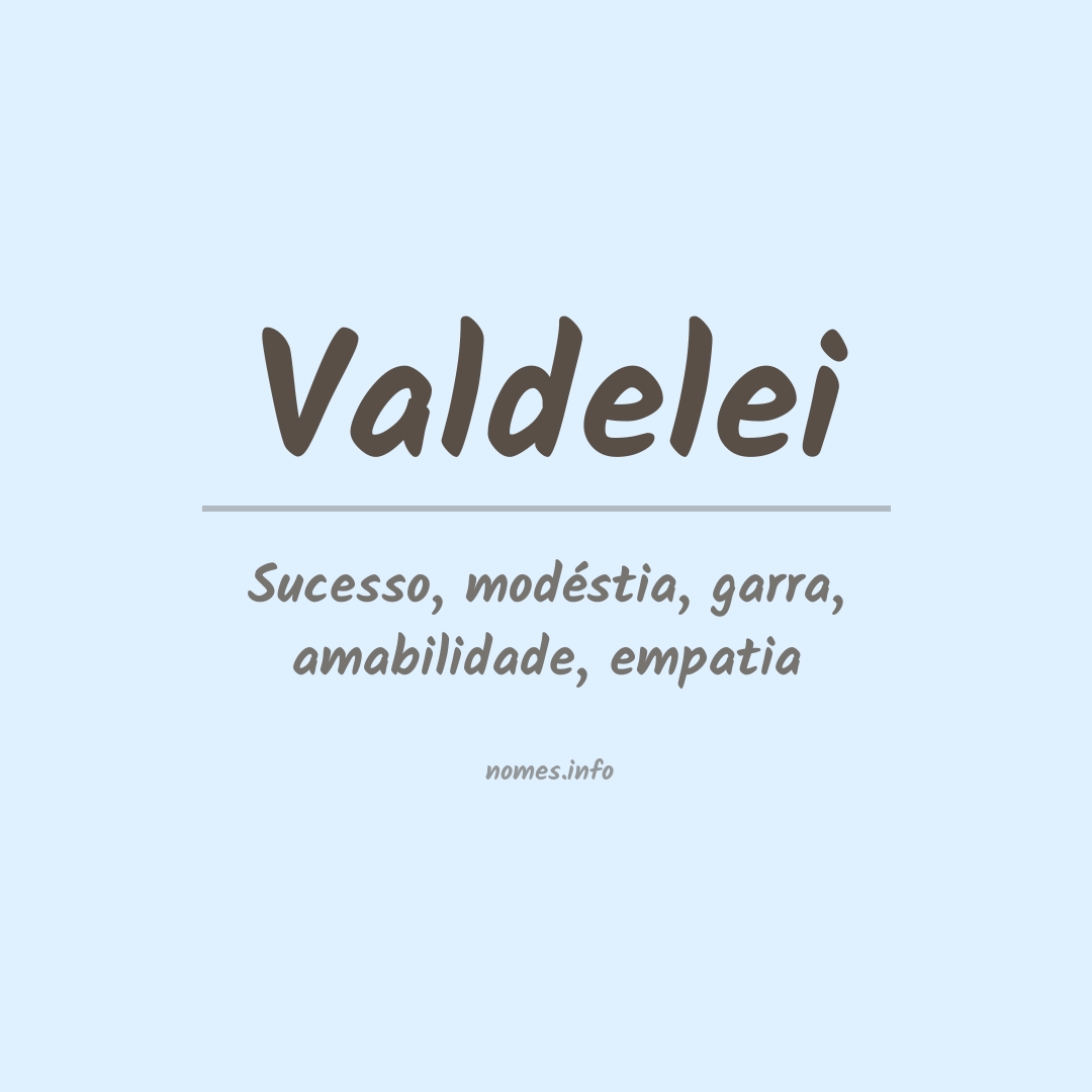 Significado do nome Valdelei