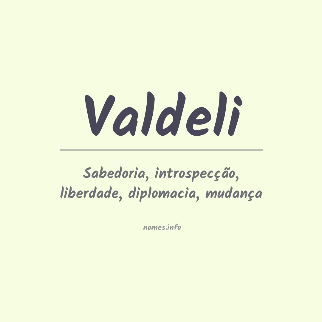 Significado do nome Valdeli