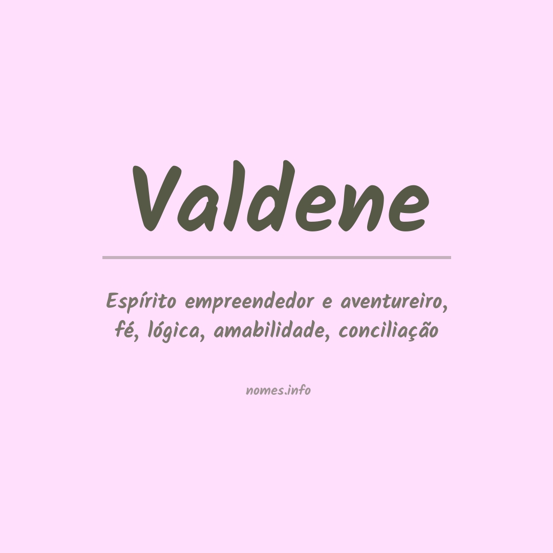 Significado do nome Valdene