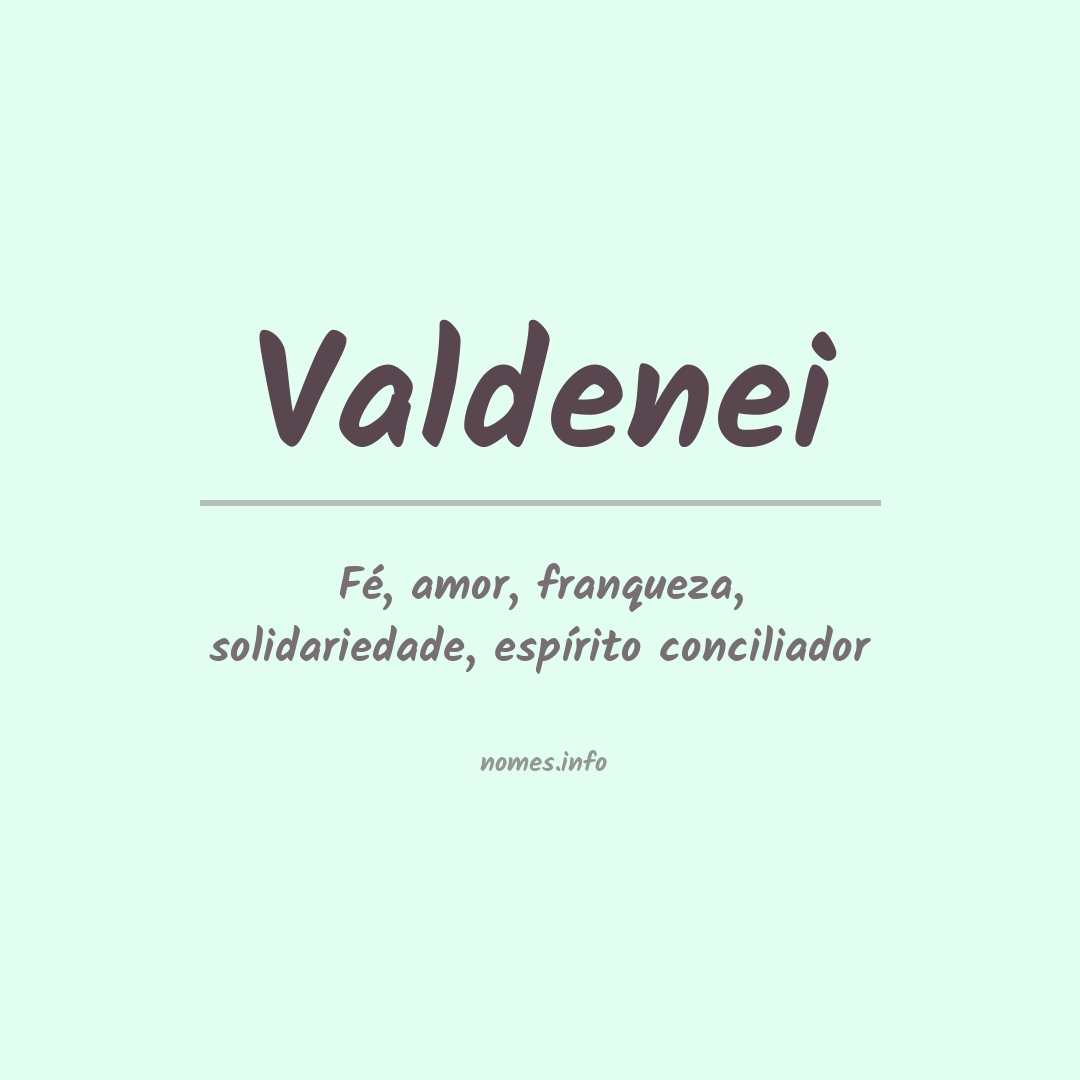 Significado do nome Valdenei