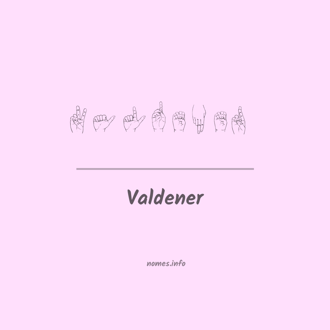 Valdener em Libras