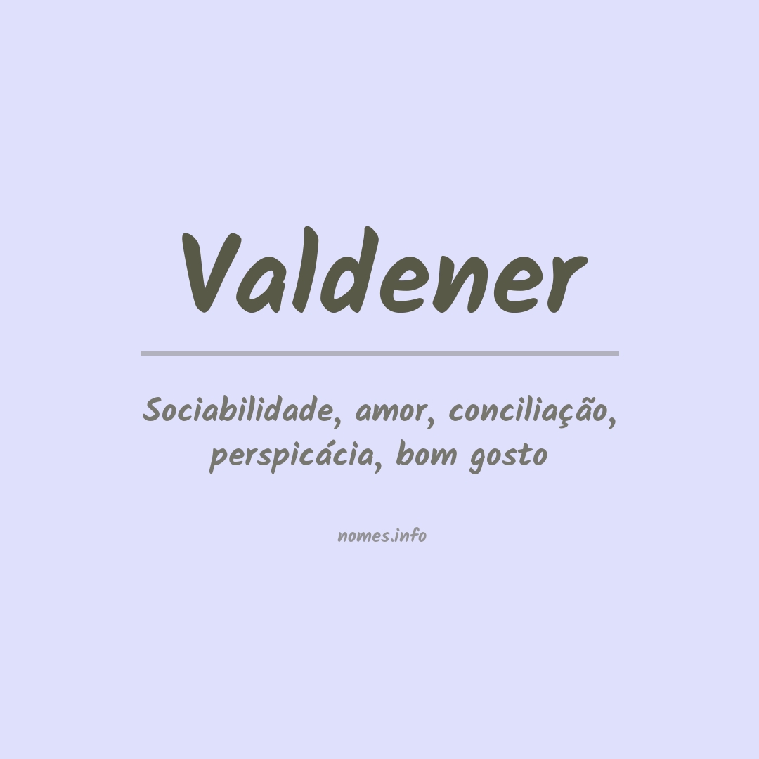 Significado do nome Valdener