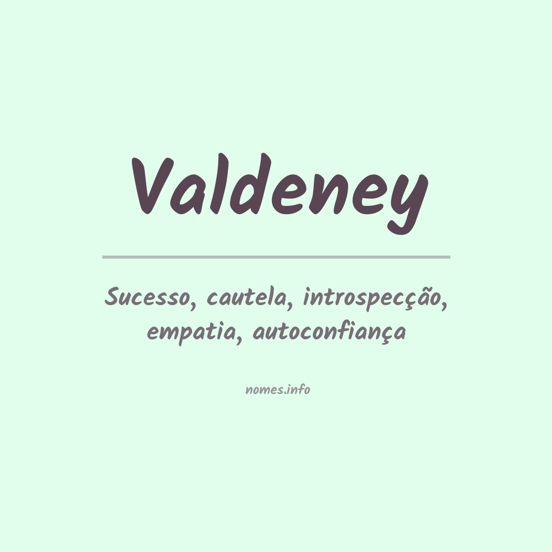 Significado do nome Valdeney