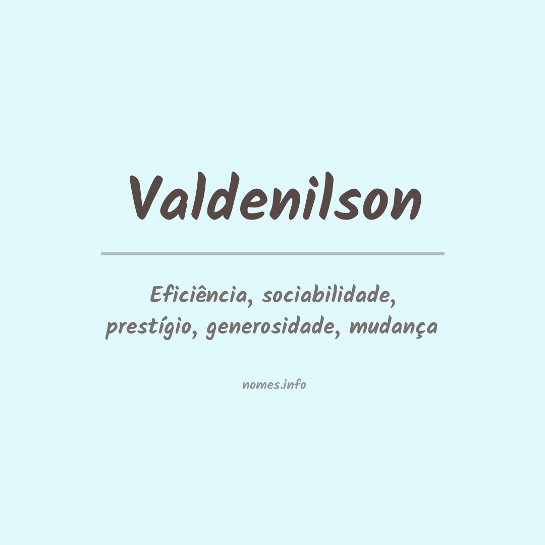 Significado do nome Valdenilson
