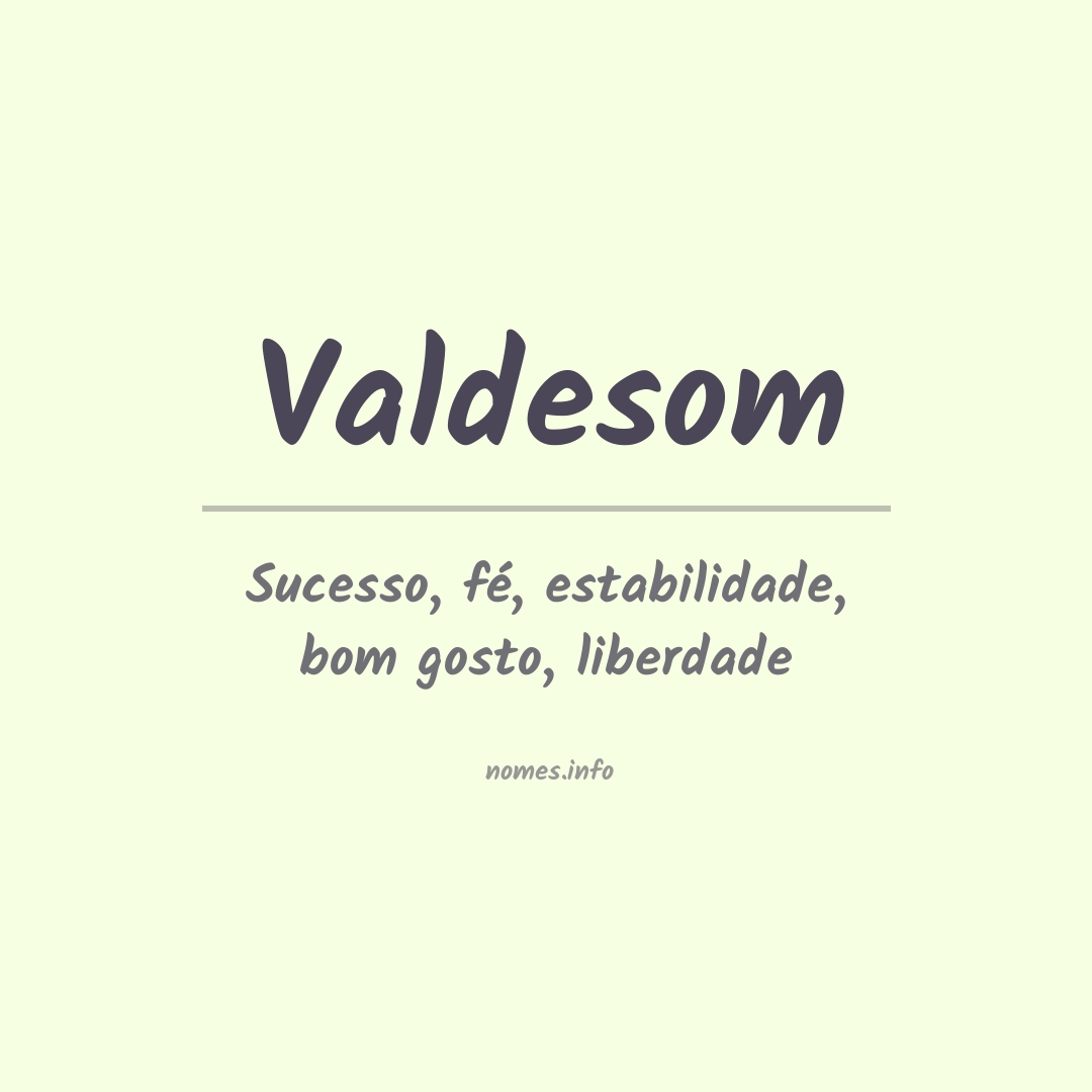 Significado do nome Valdesom