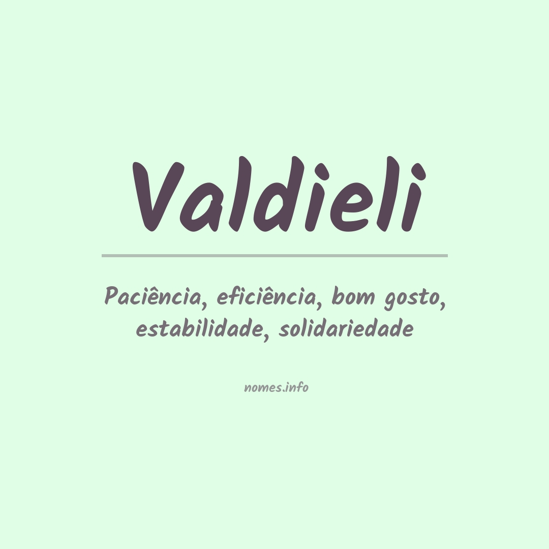 Significado do nome Valdieli