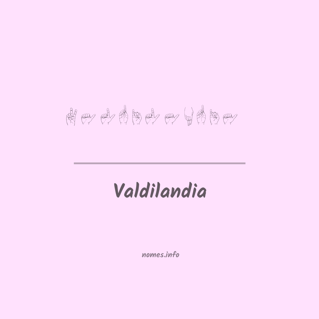 Valdilandia em Libras