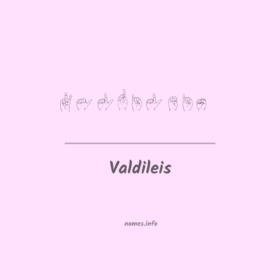 Valdileis em Libras