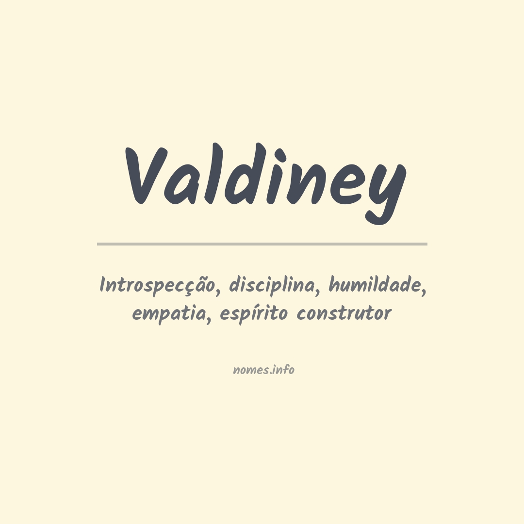 Significado do nome Valdiney