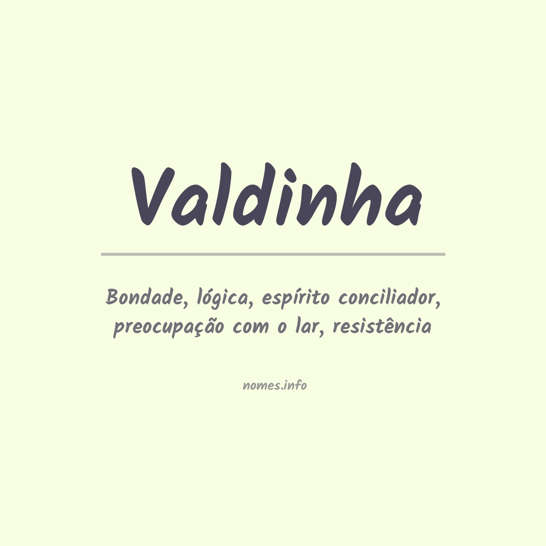 Significado do nome Valdinha