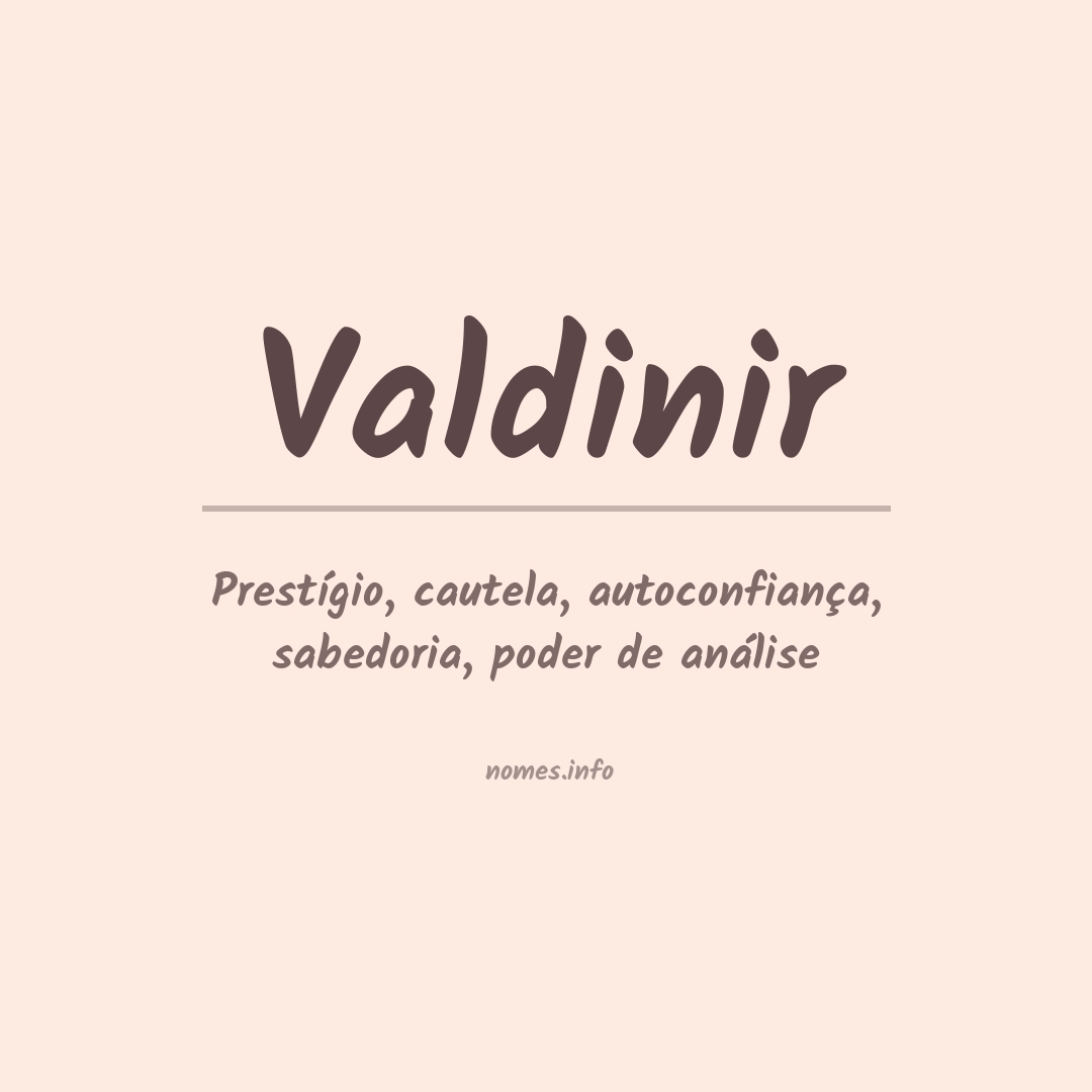 Significado do nome Valdinir