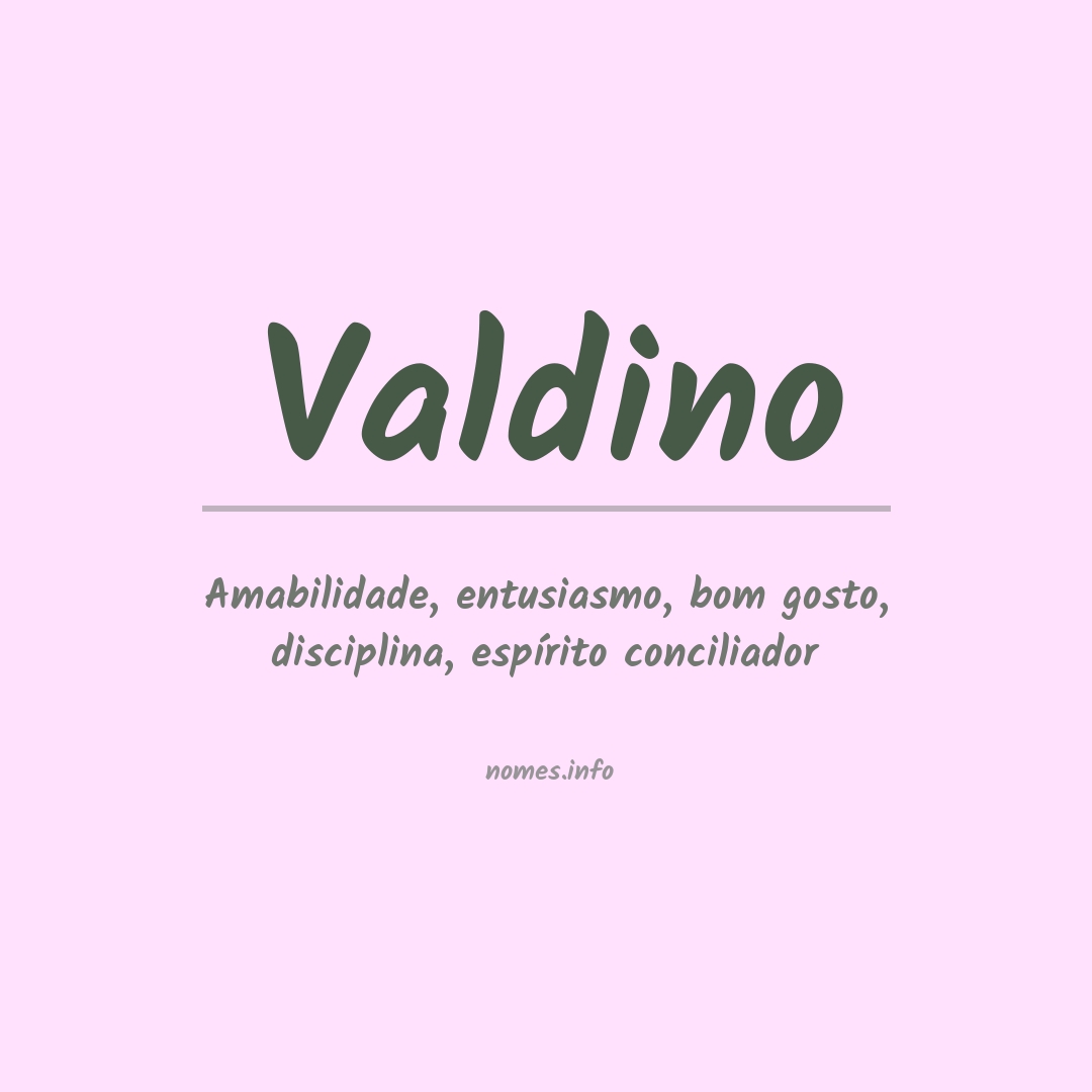 Significado do nome Valdino