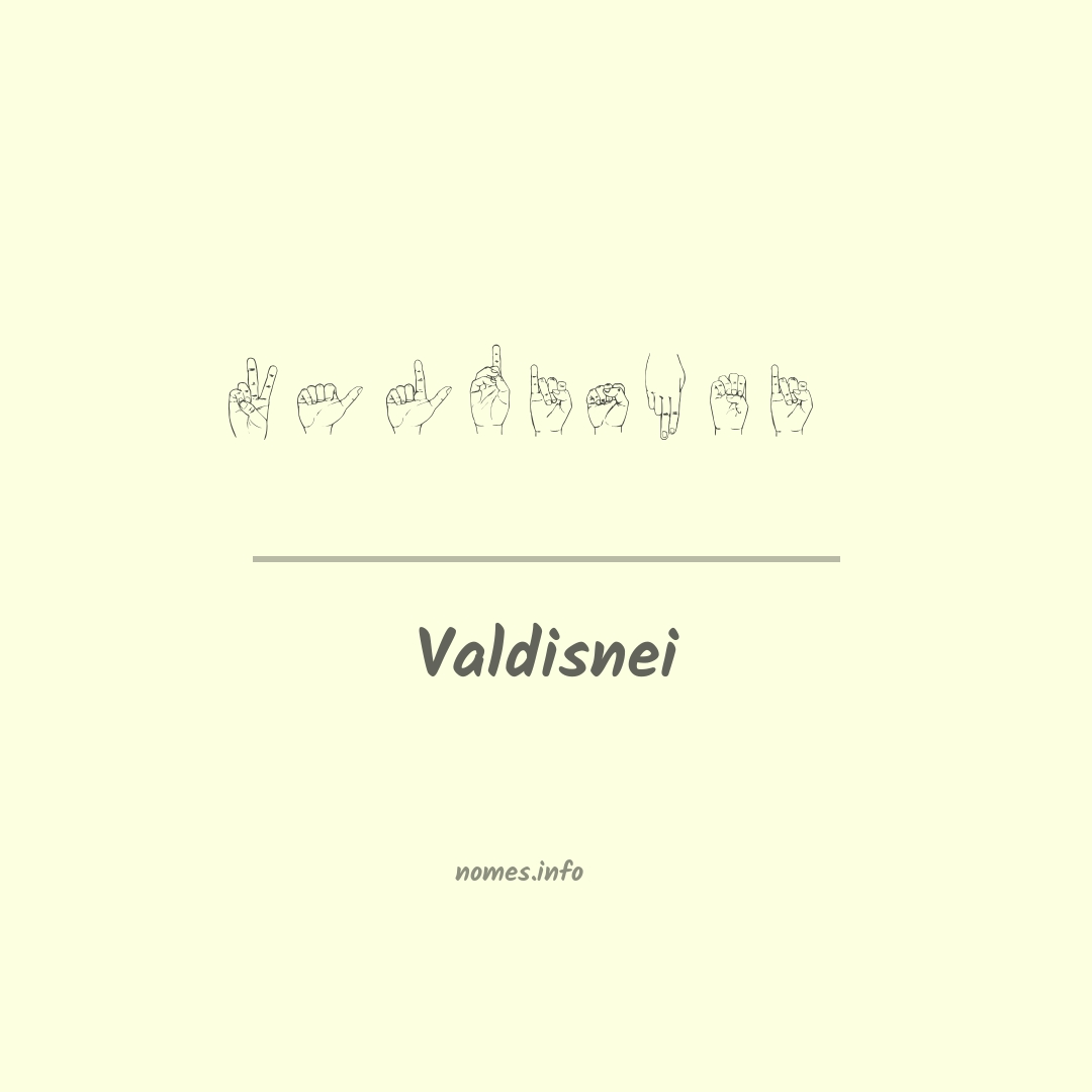Valdisnei em Libras