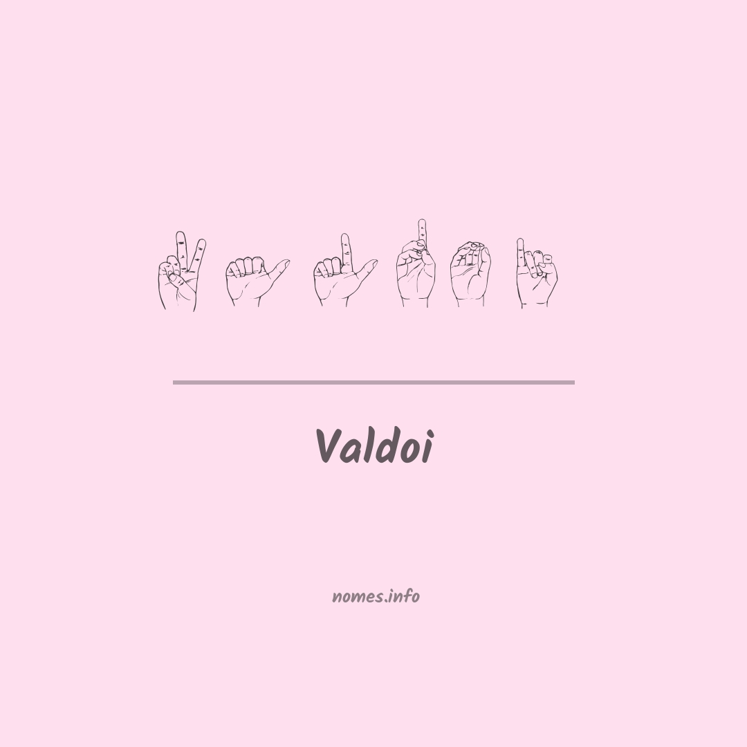 Valdoi em Libras