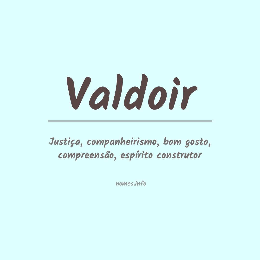 Significado do nome Valdoir