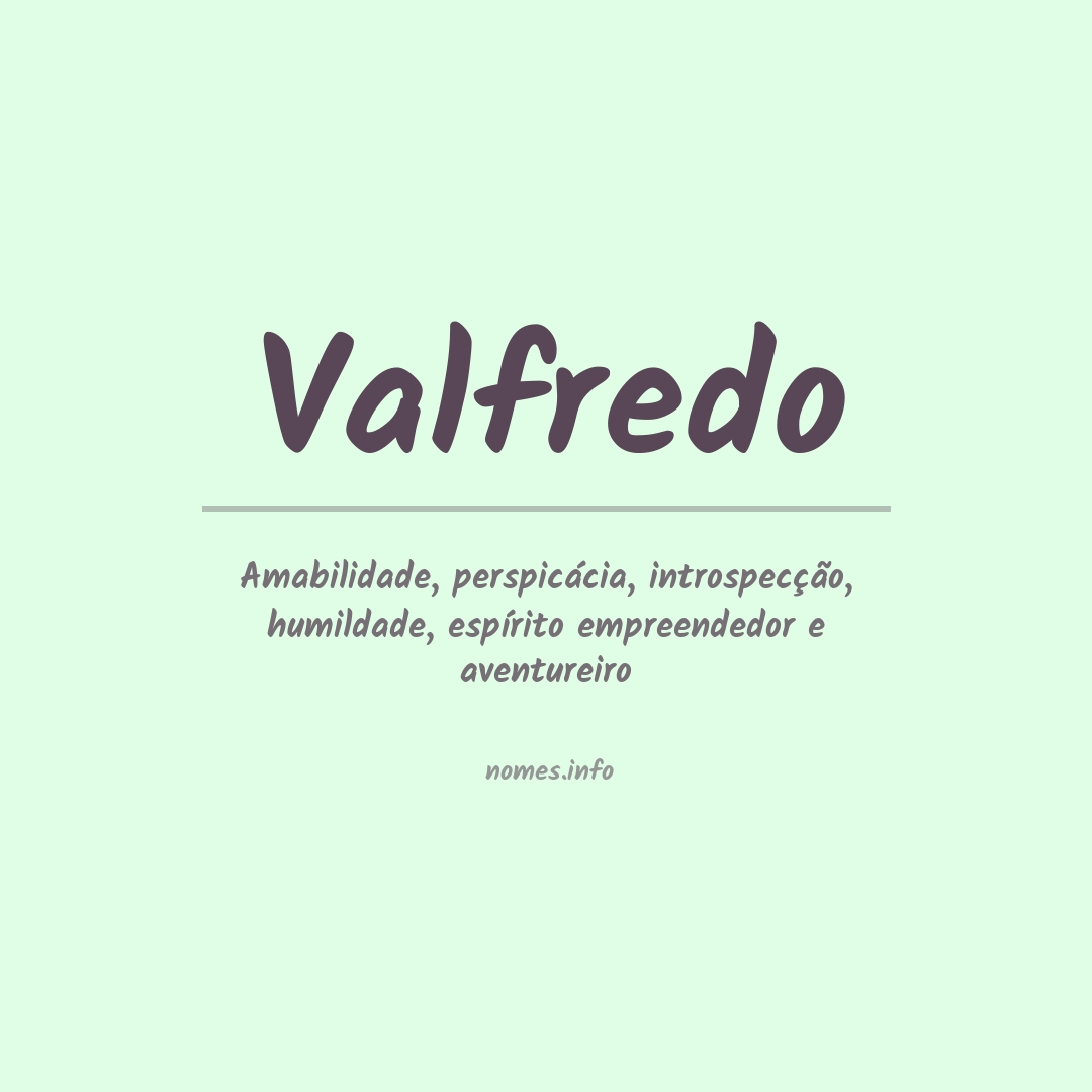 Significado do nome Valfredo